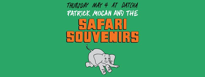 Patrick Mocan and the Safari Souvenirs