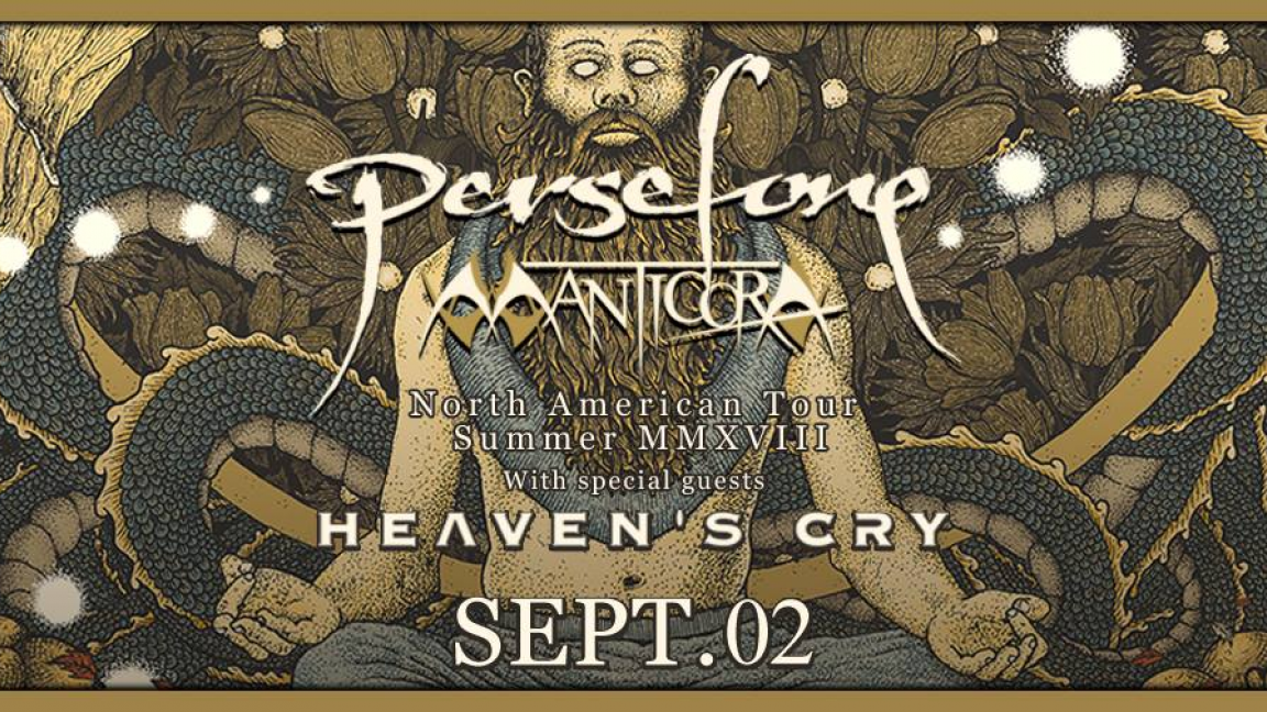 Persefone +Manticora +Heaven's Cry