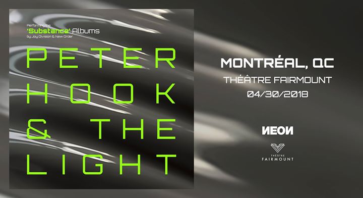 Peter Hook & The Light - Théâtre Fairmount