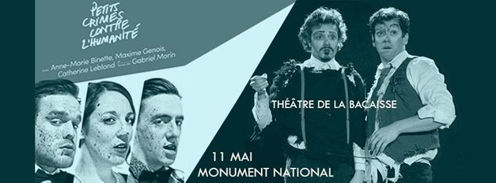 Petits crimes contre l'humanité // Théâtre de la Bacaisse