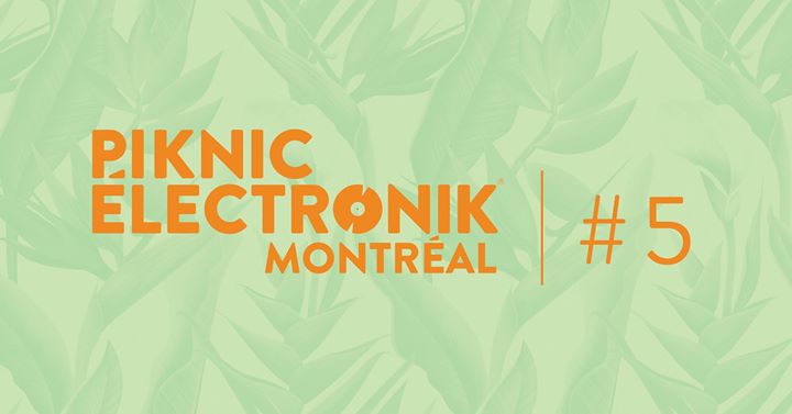 Piknic Électronik MTL #5: Jesse Rose, B.Traits + FrontRite