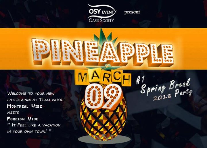 PINEAPPLE - ÉDITION SPRING BREAK