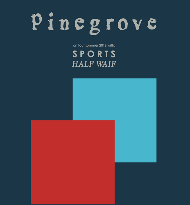 PINEGROVE, SPORTS, HALF WAIF - Casa Del Popolo
