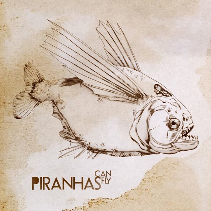 Piranhas can fly