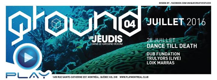 PLAY :: Dub Fundation x Trulyors (live) x Loik Marras