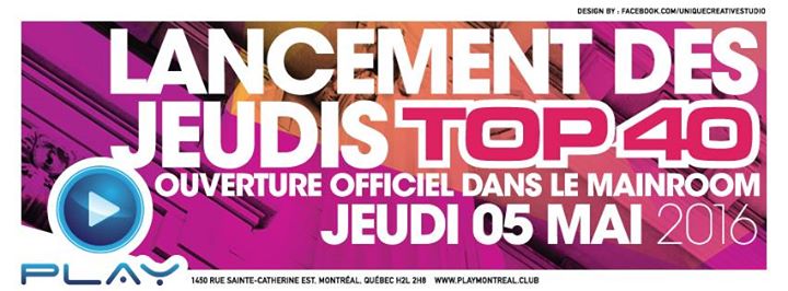 PLAY: Lancement des Jeudis Top 40
