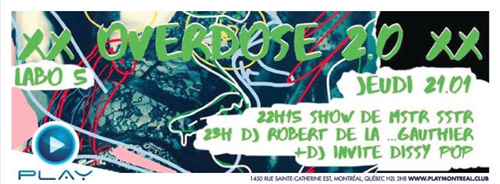PLAY: Overdose 2.0 - Labo 5