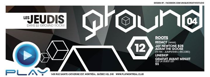 PLAY: Redact x Jay Newtone b2b Adam The Goose x Lineskip