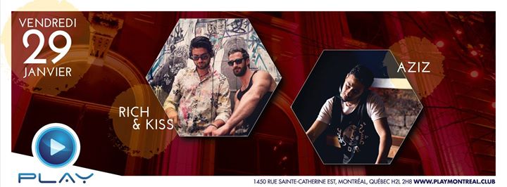 PLAY: Rich & Kiss et Aziz