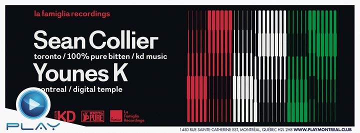 PLAY: Sean Collier (Toronto/100% Pure/KD Music) + Younes K (Montréal/Digital Temp