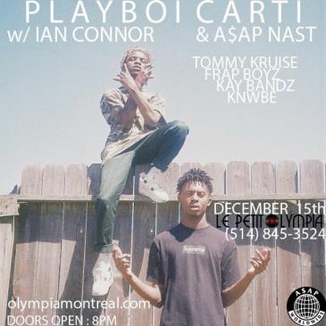 PLAYBOI CARTI w/ A$AP Nast & Ian Connor