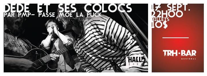 PMP - hommage au COLOCS de DÉDÉ FORTIN - spécial rentrée! + Les Monsieurs