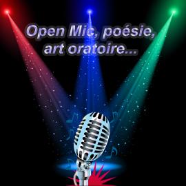 Poésie et Open Mic