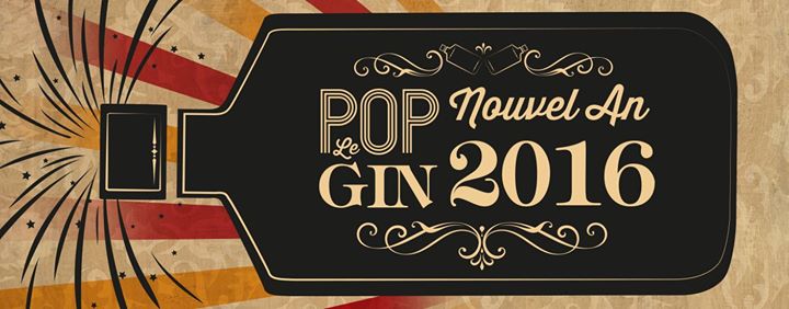 POP Le Gin NOUVEL AN 2016