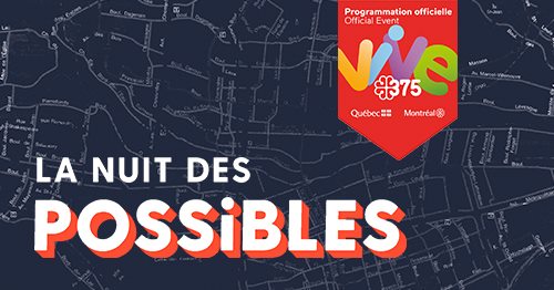 Possibles 12 - Étienne Paquette + La nuit des Possibles