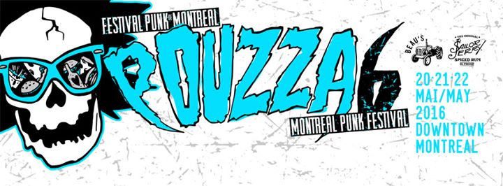 POUZZA 6 /// 20-21-22 MAI 2016 /// DOWNTOWN MONTREAL
