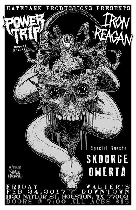 POWER TRIP (record release show) - IRON REAGAN - SKOURGE - OMERTÀ 