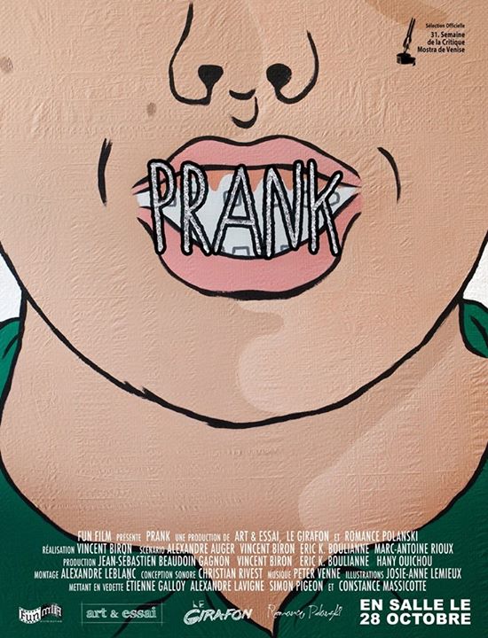 PRANK // Présence de l'équipe du film