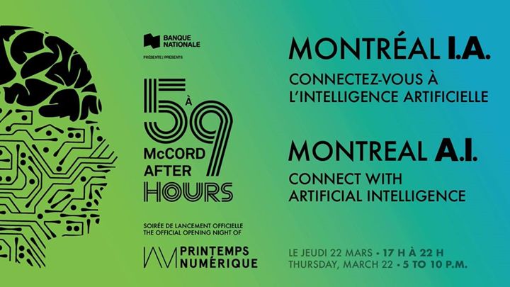 Printemps numérique X 5 à 9 au McCord – Montréal I.A.