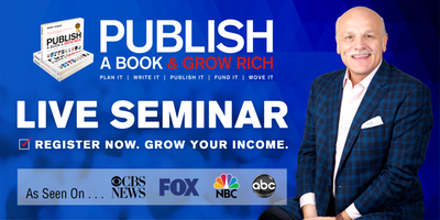 Publish A Book & Grow Rich Bootcamp - Montreal