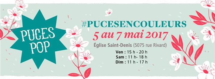 Puces POP Édition Printemps : Spring Edition 2017