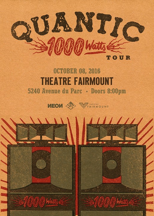 Quantic ''1000 Watts Live Tour'' at Theatre Fairmount