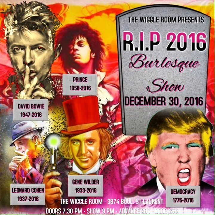 R.I.P 2016 Burlesque Show - December 30 at The Wiggle Room
