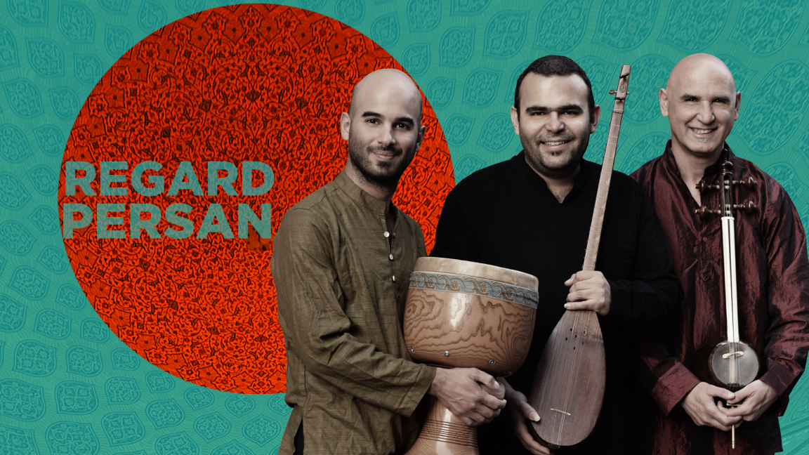 Regard persan: Regard persan, Saeed Kamjoo, Pooria Pournazeri, Ziya Tabassian