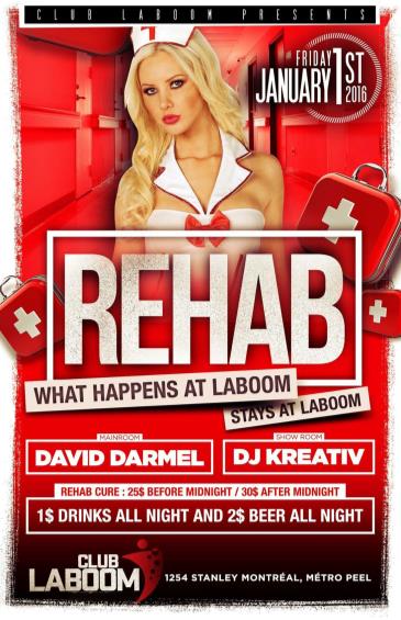 Rehab 2016 : NYE recovery party