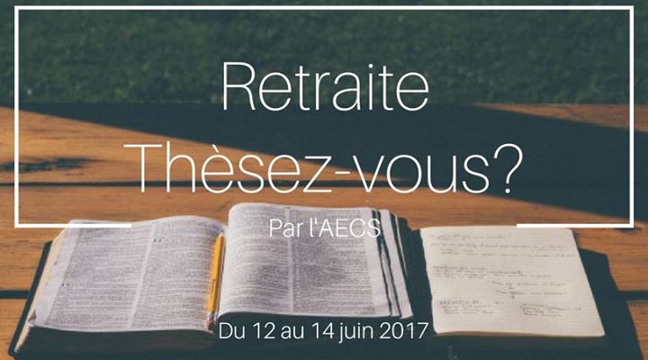 Retraite Thèsez-vous? de l'AECS