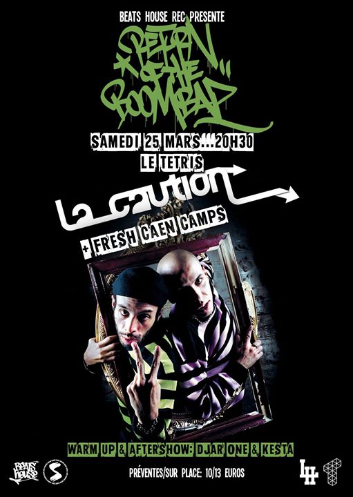 Return of the Boom Bap #3: La Caution + Fresh Caen Camps