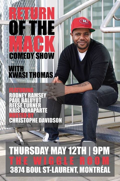 RETURN OF THE MACK: Comedy Show - Thursday May 12 at The Wiggle Room