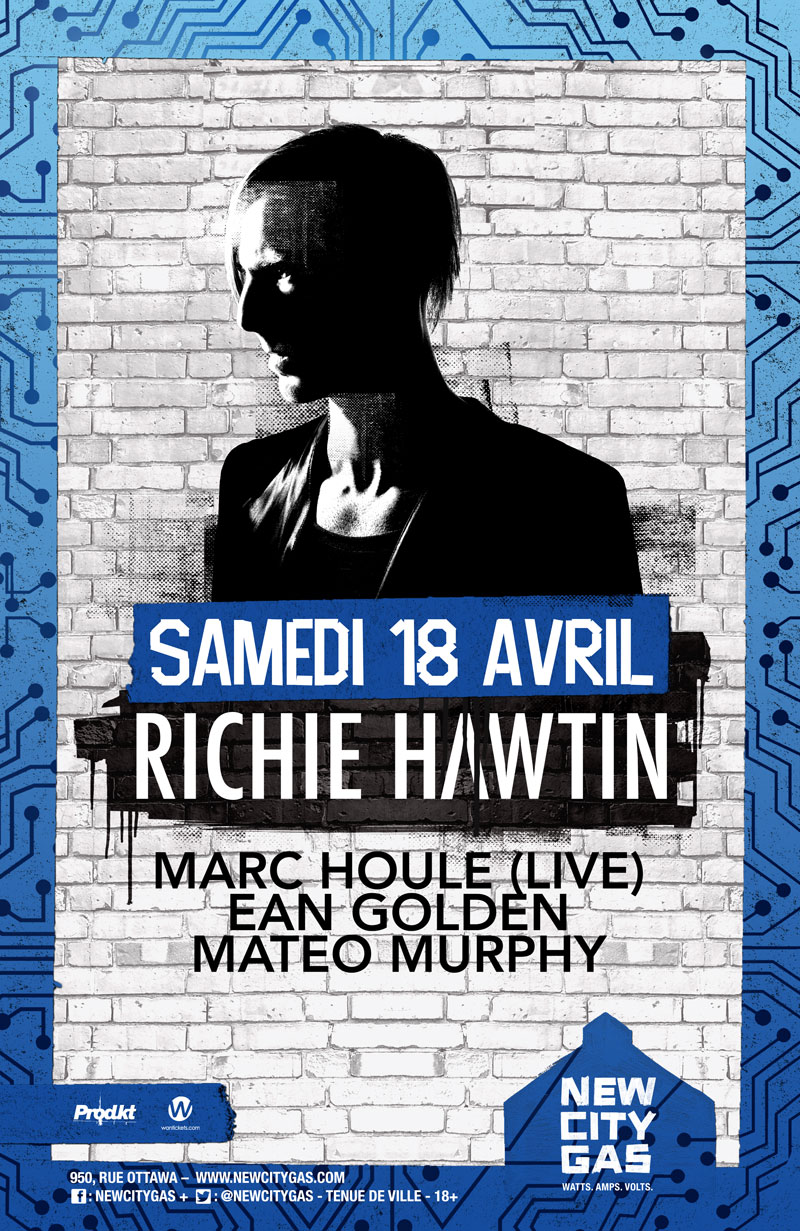 Richie Hawtin au New City Gas | CNTRL TOUR | Samedi 18 Avril