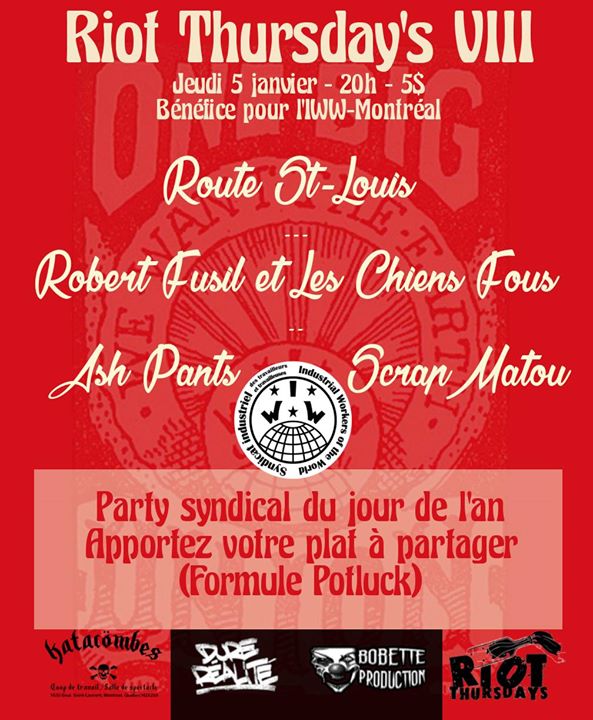 Riot thursday's VIII - Bénéfice pour l'IWW-Montréal