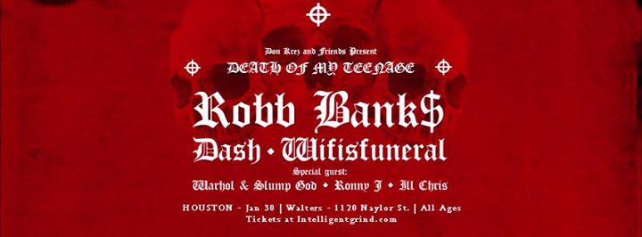 Robb Banks / Dash / Wifisfuneral / Craig Xen / Slump God