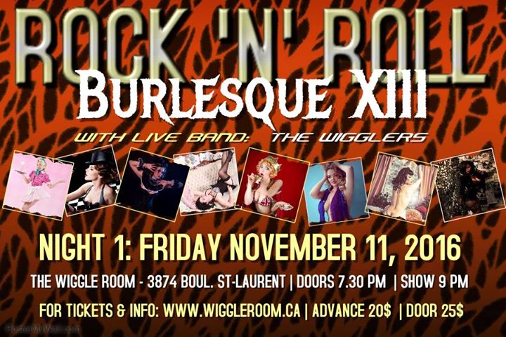 Rock 'n' Roll Burlesque XIII - NIGHT 1: Friday November 11