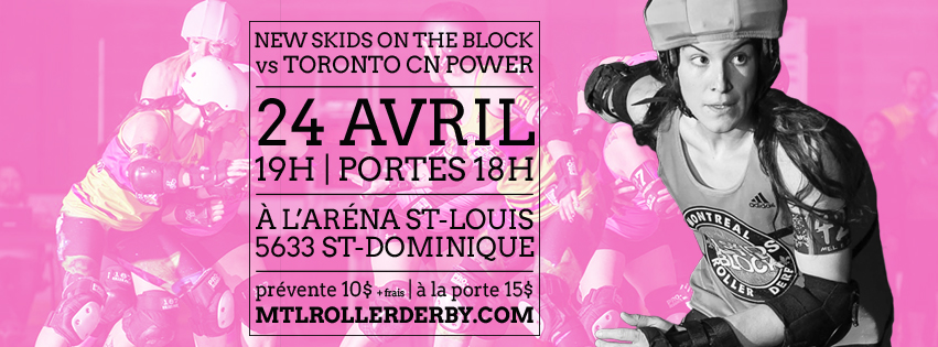 Roller Derby: New Skids on the Block de Montréal vs CN Power de Toronto