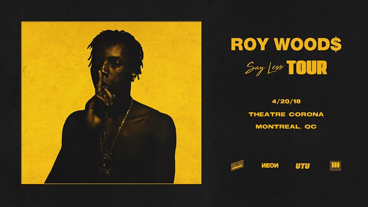 Roy Woods - Théâtre Corona