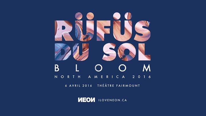 RÜFÜS DU SOL at Théâtre Fairmount