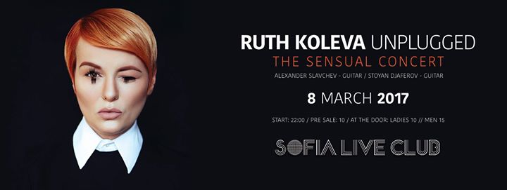 RUTH Koleva Unplugged - The Sensual Concert