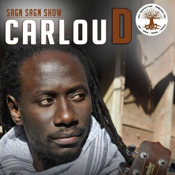 Sagn Sagn Show : Carlou D