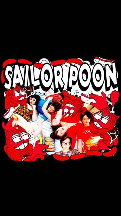 Sailor Poon, Cherry Pits, The You Go Girls. Sick Bags