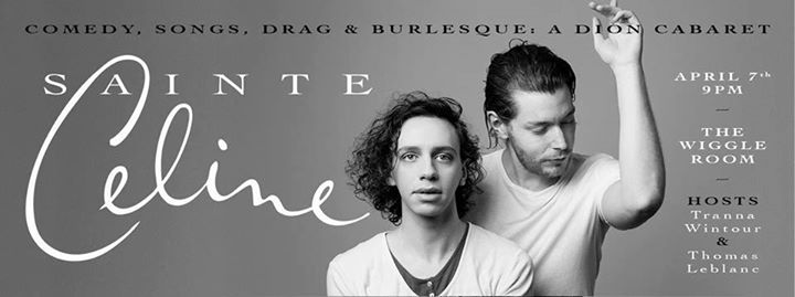 Sainte Céline: a Dion Cabaret
