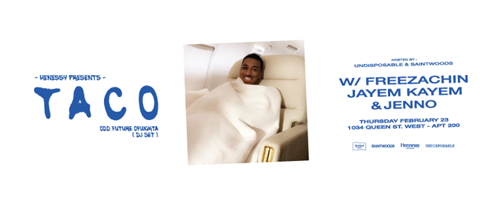 SaintWoods Houseparty w/ Taco (Odd Future) - February 23rd