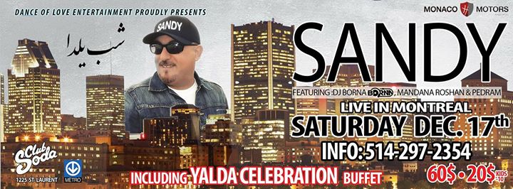 Sandy Live In Montreal - Yalda Night Celebration