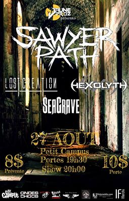 Sawyerpath, Lost Creation, Hexolyth & Seagrave