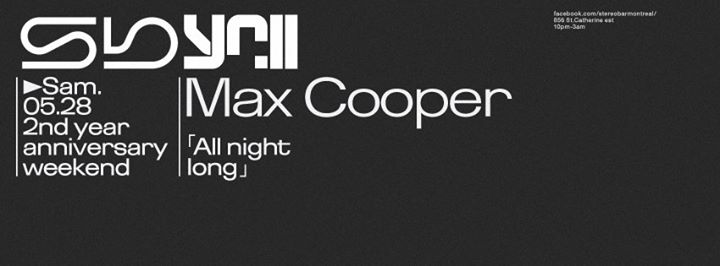 Sb 2 Yrs :: Max Cooper [All Night Long]