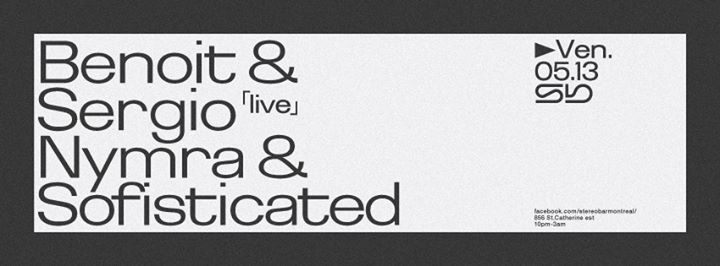 Sb :: Benoit & Sergio (live) - Nymra & Sofisticated