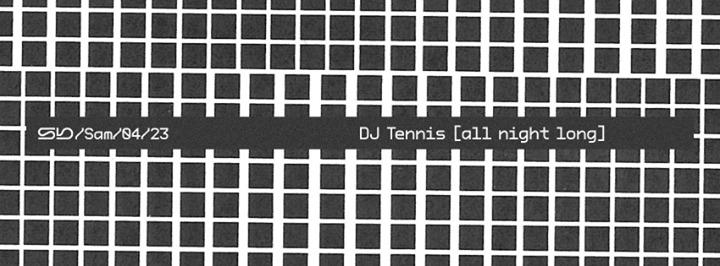 Sb :: DJ Tennis [All Night Long]