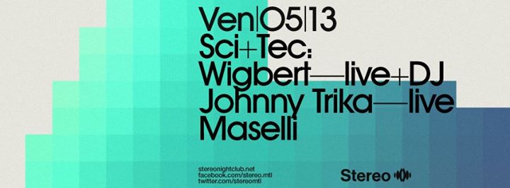 Sci+Tec: Wigbert / Johnny Trika / Maselli